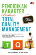 PENDIDIKAN KARAKTER BERBASIS TOTAL QUALITY MANAGEMENT
