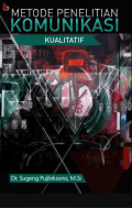 METODE PENELITIAN KOMUNIKASI KUALITATIF