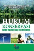 HUKUM KONSERVASI SUMBERDAYA ALAM HAYATI DAN EKOSISTEMNYA