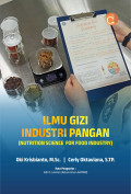 ILMU GIZI INDUSTRI PANGAN (NUTRITION SCIENCE FOR FOOD INDUSTRY)