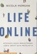 LIFE ONLINE :Memandu kamu berinternet lebih sehat dan produktif