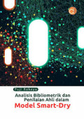 ANALISIS BIBLIOMETRIK DAN PENILAIAN AHLI DALAM MODEL SMART-DRY