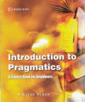INTRODUCTION TO PRAGMATICS; A COURSE BOOK FOR BEGINNERS