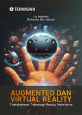 AUGMENTED DAN VIRTUAL REALITY :Transformasi teknologi menuju metaverse