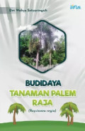 BUDIDAYA TANAMAN PALEM RAJA