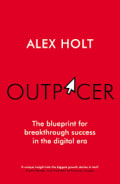 OUTPACER:The blueprint for breakthrough success in the digital era