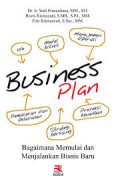 BUSINESS PLAN:Bagaimana memulai dan menjalankan bisnis baru
