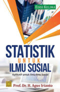 STATISTIK UNTUK ILMU SOSIAL : Apliaktif Untuk Ilmu Sosial