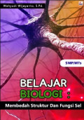BIOLOGI : STRUKTUR DAN FUNGSI SEL