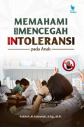 MEMAHAMI DAN MENCEGAH INTOLERANSI PADA ANAK