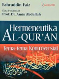 HERMENEUTIKA AL-QUR'AN : Tema-Tema Kontroversial