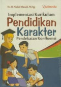 IMPLEMENTASI KURIKULUM PENDIDIKAN KARAKTER PENDEKATAN KONFLUENSI