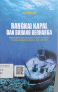 BANGKAI KAPAL DAN BARANG BERHARGA