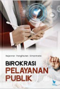 BIROKRASI PELAYANAN PUBLIK