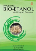 PRODUKSI BIO-ETANOL DARI LIMBAH PERTANIAN