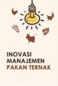 INOVASI MANAJEMEN PAKAN TERNAK