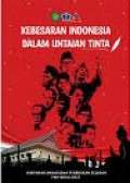 KEBESARAN INDONESIA DALAM UNTAIAN TINTA