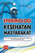 EPIDEMIOLOGI KESEHATAN MASYARAKAT