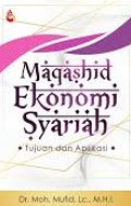 MAQOSHID EKONOMI SYARI'AH