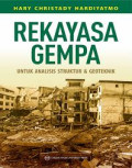 REKAYASA GEMPA UNTUK ANALISIS STRUKTUR & GEOTEKNIK