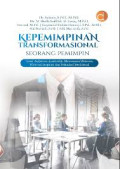 KEPEMIMPINAN TRANSFORMASIONAL SEORANG PEMIMPIN (TEORI SUPPORTIVE LEADERSHIP, MOTIVASIONAL BEHAVIOR, MOTIVASI INSPIRASI DAN SIMULASI INTELEKTUAL )
