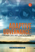 ADAPTIVE GOVERNANCE : Peran dan Implementasinya