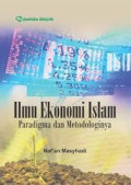 ILMU EKONOMI ISLAM PARADIGMA DAN METODOLOGINYA