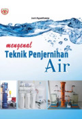 MENGENAL TEKNIK PENJERNIHAN AIR