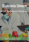 BIOKIMIA UMUM : Untuk Mahasiswa Pertanian