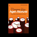 MANAJEMEN KERJA AGEN ASURANSI : Orientasi Belajar, Berbagai Pengetahuan dan Motivasi