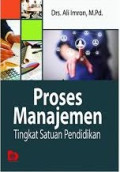 PROSES MANAJEMEN TINGKAT SATUAN PENDIDIKAN