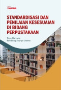 STANDARSISASI DAN PENILAIAN KESESUAIAN  DI BIDANG PERPUSTAKAAN