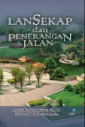 LANSEKAP DAN PENERANGAN JALAN
