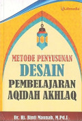 METODE PENYUSUN DESAIN PEMBELAJARAN AQIDAH AKHLAK