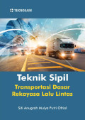 TEKNIK SIPIL :Transportasi dasar rekayasa lalu lintas