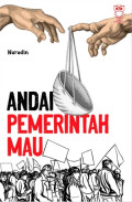 ANDAI PEMERINTAH MAU
