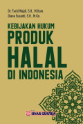 KEBIJAKAN HUKUM HALAL DI INDONESIA