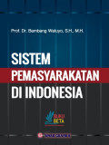 SISTEM PEMASYARAKATAN DI INDONESIA
