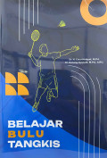 BELAJAR BULU TANGKIS