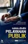 MANAJEMEN PELAYANAN DAN PENGEMBANGAN ORGANISASI PUBLIK