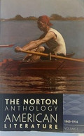 THE NORTON ANTHOLOGY AMERICAN LITERATURE. 8TH EDITION 1865-1914 VOL C