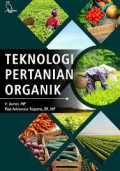 TEKNOLOGI PERTANIAN ORGANIK