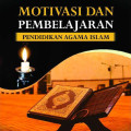 MOTIVASI DAN PEMBELAJARAN PENDIDIKAN AGAMA ISLAM