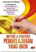 METODE & STRATEGI PEMBELAJARAN YANG UNIK