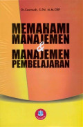 MEMAHAMI MANAJEMEN & MANAJEMEN PEMBELAJARAN