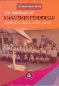 THE HANDBOOK OF MANAJEMEN PENDIDIKAN GOOD GOVERNANCE OF EDUCATION