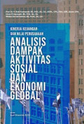 KINERJA KEUANGAN DAN NILAI PERUSAHAAN : Analisis Dampak Aktivitas Sosial dan Ekonomi Global