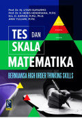 TES DAN SKALA MATEMATIKA : Bernuansa High Order Thingking Skills