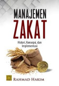 MANAJEMEN ZAKAT :Histori,konsepsi, dan implementasi