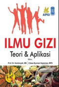 ILMU GIZI : Teori & Aplikasi
